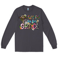 Smoke Saved by his grace Easter Day Long Sleeve Tee - HowdyJamesFarm