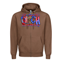 Chestnut boom bitch get out the way Zipper Hoodie - CowhideDigitalArt