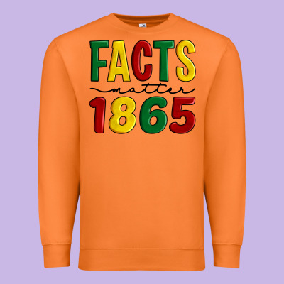 Facts Matter 1865 Premium Sweatshirt Designed By Artiststas