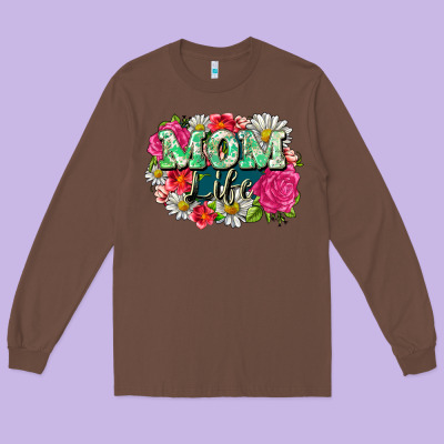 Mom Life Long Sleeve Tee Designed By Cowgirlartshop