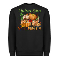 Black whatever spices your pumpkin Heavyweight Sweatshirt - BundleAndBundleShop