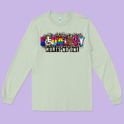 Pride Equality Hurts No One Long Sleeve Tee Designed By Cowgirlartshop