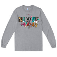 Heather Grey Nurse on duty Long Sleeve Tee - CowGirlArtShop