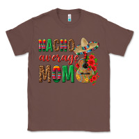 Chestnut Nacho Average Mom Classic Tee - texasbilliewilder
