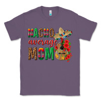 Lavender Nacho Average Mom Classic Tee - texasbilliewilder