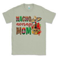 Matcha Nacho Average Mom Classic Tee - texasbilliewilder
