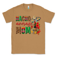 Toasted Coconut Nacho Average Mom Classic Tee - texasbilliewilder