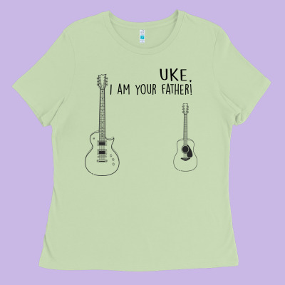 Uke I'm Your Father Ladies Tee Designed By Bettercallsaul