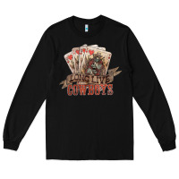 Black Long live cowboys cards Long Sleeve Tee - HowdyJamesFarm