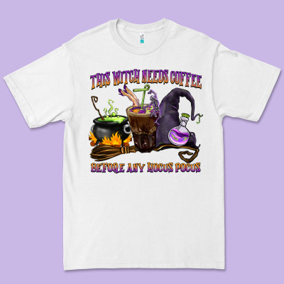 This Witch Needs Coffee Before Any Hocus Pocus Premium Tee Designed By Barkaloodesign
