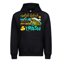 Black splish splash your opinion is trash Urban Hoodie - AdoDesignShop