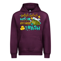 Mauve Wine splish splash your opinion is trash Urban Hoodie - AdoDesignShop