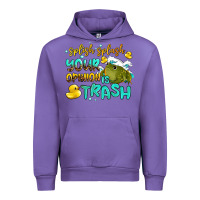 Tulip splish splash your opinion is trash Urban Hoodie - AdoDesignShop
