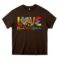 Chocolate Brown love needs no words Heavy Core Tee - LillyAllenDesigns