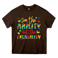 Chocolate Brown see the ability not the disability Heavy Core Tee - LillyAllenDesigns