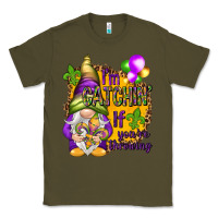 Army Green I'm catching if you're throwing Classic Tee - NancyCooperArtShop