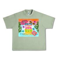 Oil Green here comes the sun Urban Heavy Tee - TumblerDesignByShophia