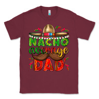 Burgundy Nacho Average Dad with Mustache Classic Tee - texasbilliewilder