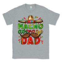 Heather Grey Nacho Average Dad with Mustache Classic Tee - texasbilliewilder