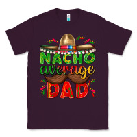 Plum Nacho Average Dad with Mustache Classic Tee - texasbilliewilder