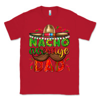 Red Nacho Average Dad with Mustache Classic Tee - texasbilliewilder