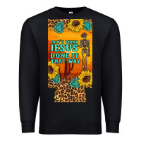 Black don't jesus done it that way western skeleton  12 oz can cooler  (slim Premium Sweatshirt - Artiststas