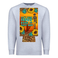 Heather Grey don't jesus done it that way western skeleton  12 oz can cooler  (slim Premium Sweatshirt - Artiststas
