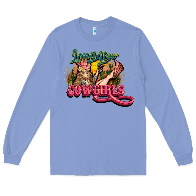 Long Life Cowgirls Long Sleeve Tee by HowdyJamesFarm | Teevron