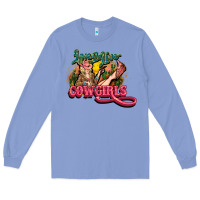 Colony Blue Long life Cowgirls Long Sleeve Tee - HowdyJamesFarm