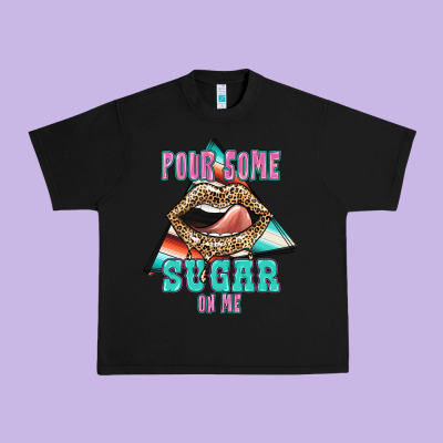 Pour Some Sugar On Me Urban Heavy Tee Designed By Jahusdesignshop