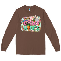 Chestnut Easter vibes Easter Day Long Sleeve Tee - HowdyJamesFarm