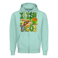 Seafoam Irish i Had Tacos Zipper Hoodie - CowhideDigitalArt