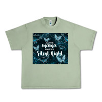 Oil Green all this mama want is a silent night Urban Heavy Tee - TumblerDesignByShophia