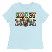 Baby Blue show mom camel Ladies Tee - BarkalooDesign