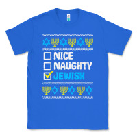 True Royal nice naughty jewish ugly hanukkah sweater chanukah jew gift premium t Classic Tee - minhPixels