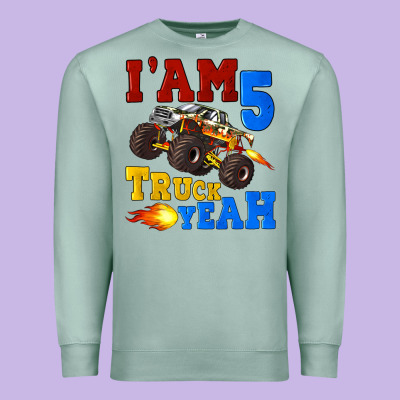 I'am Five Truck Yeah Premium Sweatshirt Designed By Artiststas