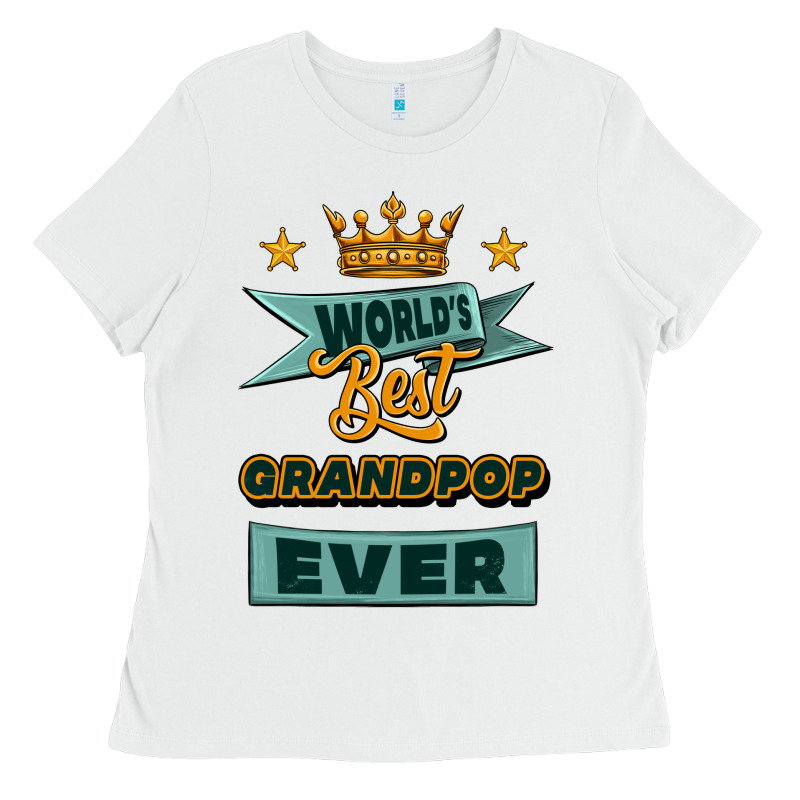 World's Best Grandpop Ever Ladies Tee by Jasminsmagicworld | Teevron