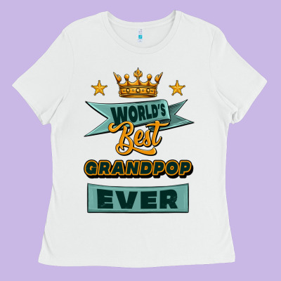 World's Best Grandpop Ever Ladies Tee Designed By Jasminsmagicworld