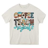 Cream coffee teach repeat Heavy Core Tee - JahusDesignShop