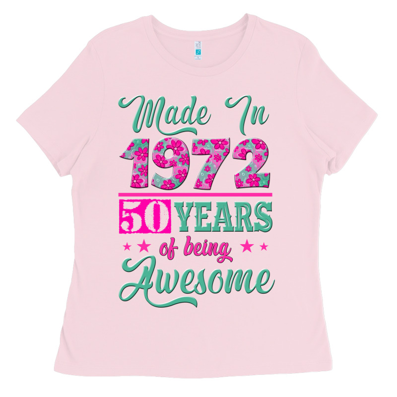 Made In 1972, 50 Years Of Being Awesome Ladies Tee by Jasminsmagicworld | Teevron
