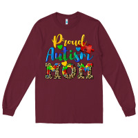 Burgundy proud autism mom Long Sleeve Tee - CowGirlArtShop