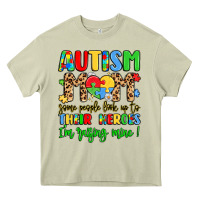 Mossy autism mom some people look up to their heroes Heavy Core Tee - LillyAllenDesigns