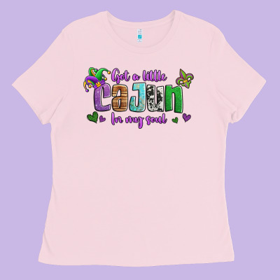 Got A Little Cajun In My Soul Ladies Tee Designed By Jasminsmagicworld