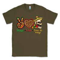 Army Green Peace Love Cinco De Mayo Classic Tee - texasbilliewilder