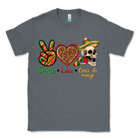 Charcoal Heather Peace Love Cinco De Mayo Classic Tee - texasbilliewilder