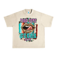 Pour Some Sugar On Me Urban Heavy Tee | Teevron