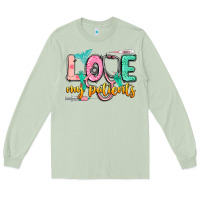 Matcha Love my patients Long Sleeve Tee - CowGirlArtShop