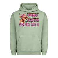 Pigment Oil Green your crazy is showing you might want to tuck that Urban Hoodie - AdoDesignShop