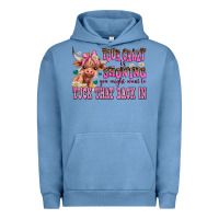 Pigment Pebble Blue your crazy is showing you might want to tuck that Urban Hoodie - AdoDesignShop