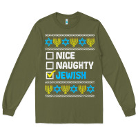 Army Green nice naughty jewish ugly hanukkah sweater chanukah jew gift premium t Long Sleeve Tee - minhPixels